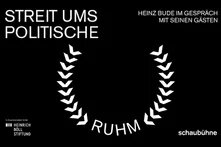 Schwarzer Hintergrund mit Schrift: Streit ums Politische: »Poeta laureatus« Heinz Bude im Gespräch mit seinen Gästen